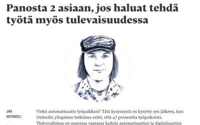 Inhimillinen vuorovaikutus ja luova ajattelu varmistavat työpaikkasi